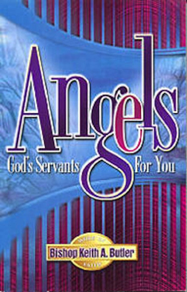 Angels: God's Servant For You