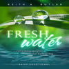 Fresh Water Devotional